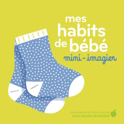 Mes habits de bébé