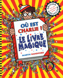 Où est Charlie ? : le livre magique