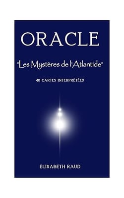 Les Mystères de l'Atlantide : 40 cartes interprétées