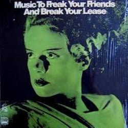 Music To Freak Your Friends And Break Your Lease - édition limitée colorée