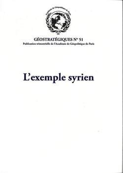 L'exemple syrien : Géostratégiques N°51