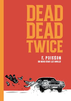 Dead Dead Twice
