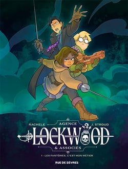 Agence Lockwood & associés Tome 1 : Les fantômes, c'est mon métier
