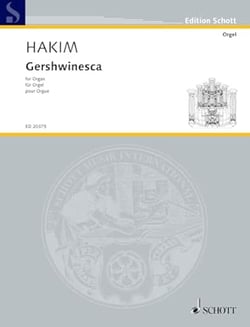 Edition schott - gershwinesca - organ.