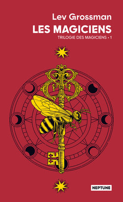 Trilogie des Magiciens Tome 1 : Les Magiciens