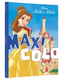 DISNEY - Maxi Colo - Spécial La Belle et la Bête