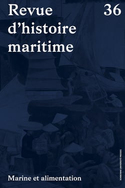 Revue d'histoire maritime n.36 : Marine et alimentation