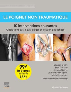 Pack Le poignet traumatique / Le poignet non traumatique