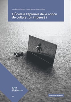 L'école à l'épreuve de la notion de culture : Un impensé ?