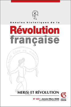 Annales historiques de la révolution française n.423 : Mer(s) et révolution