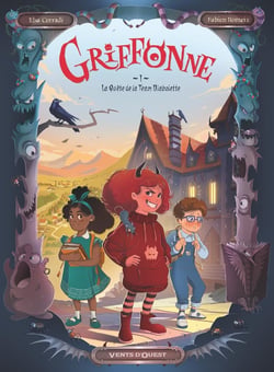 Griffonne Tome 1 : La quête de la Team Diabolette