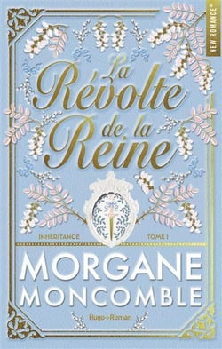 Inheritance Tome 1 : La révolte de la reine