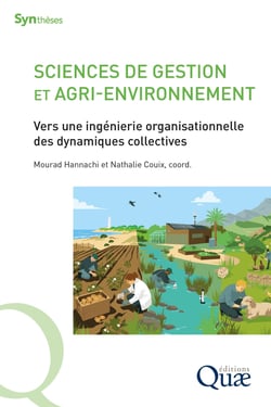 Sciences de gestion et agri-environnement : Vers une ingénierie managériale des dynamiques collectives