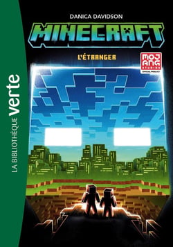 Minecraft Tome 4 : L'étranger
