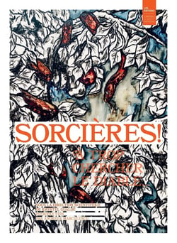 Sorcières ! À trop chercher le Diable...