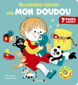 Mes premières chansons avec mon doudou