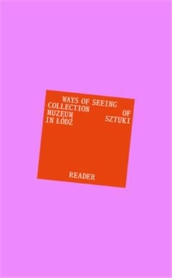 Ways of seeing : Reader