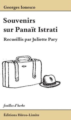 Souvenirs sur Panaït Istrati : Recueillis par Juliette Pary