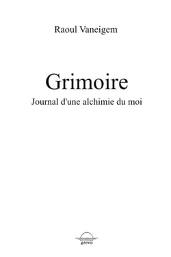 Grimoire : Journal d'une alchimie du moi