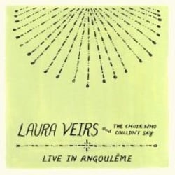 Laura Veirs And The Choir Who Could Not Say - Live At Angoulême