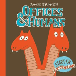 Offices & humans : Startup extension