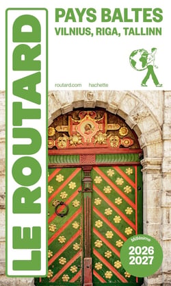 Guide du Routard : Pays baltes : Vilnius, Riga, Tallinn (édition 2026/2027)
