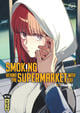 Smoking behind the supermarket with you Tome 5