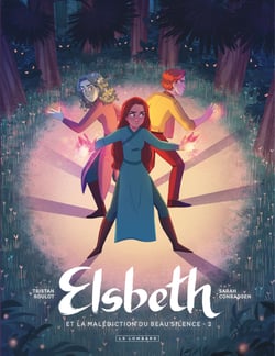 Elsbeth et la malediction du beau silence - tome 2