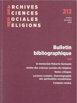 Archives de sciences sociales des religions n.212 : Bulletin bibliographique (édition 2025)