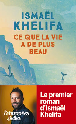 Ce que la vie a de plus beau