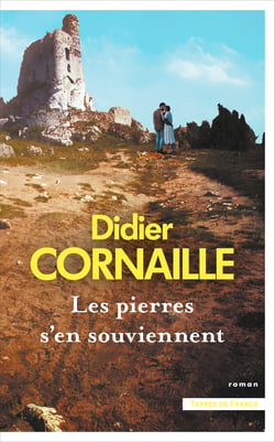 Les pierres s'en souviennent