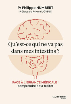 Qu'est-ce qui ne va pas dans mes intestins ? Face a l'errance medicale : Comprendre pour traiter