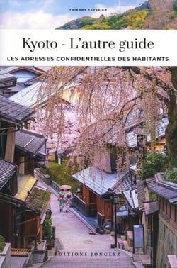 L'autre guide : Kyoto (édition 2026)