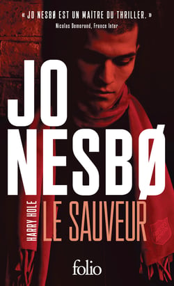 Le sauveur : Une enquête de l'inspecteur Harry Hole