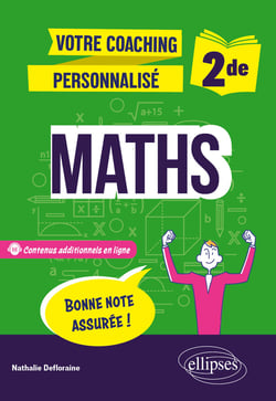 Votre coaching personnalisé : Maths : Seconde