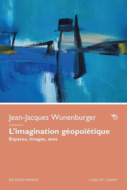 L'imagination géopoïétique