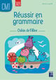 Réussir en grammaire - CM1 - Cahier de l'élève (édition 2026)