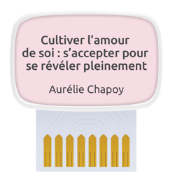 Carte coach : cultiver l'amour de soi, s'accepter pour se révéler pleinement
