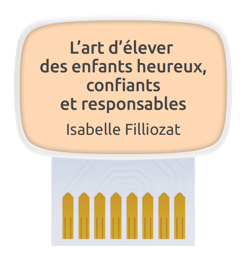 Carte coach : l'art d'élever des enfants heureux, confiants et responsables
