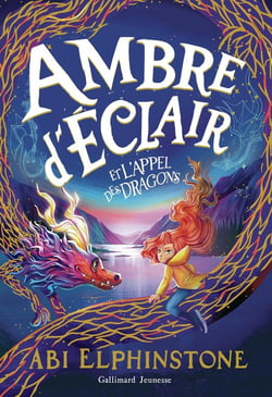 Ambre d'Éclair et l'appel des dragons