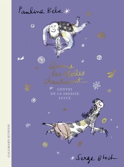 Quand les étoiles chantaient : Et autres contes inspirés de la sagesse juive