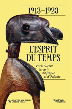1913-1923 : L'esprit du temps - Paris célèbre les arts d'Afrique et d'Océanie
