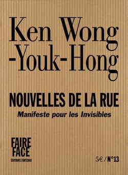 Nouvelles de la rue - manifeste pour les invisibles