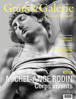 Grande Galerie, le journal du Louvre n.74 : Michel-Ange Rodin. Corps vivants