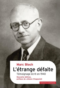 L'étrange défaite : Témoignage écrit en 1940