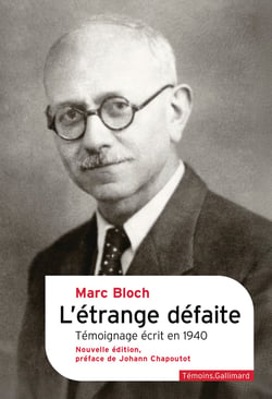 L'étrange défaite : Témoignage écrit en 1940