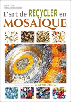 L'Art de Recycler en Mosaïque