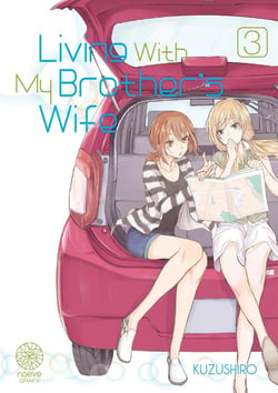 Living with my brother's wife Tome 3