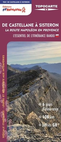 De Castellane à Sisteron : La route Napoléon en Provence