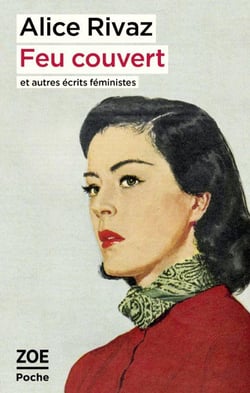 Feu couvert et autres écrits féministes